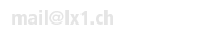 lien sur l'adresse e-mail : mail@lx1.ch